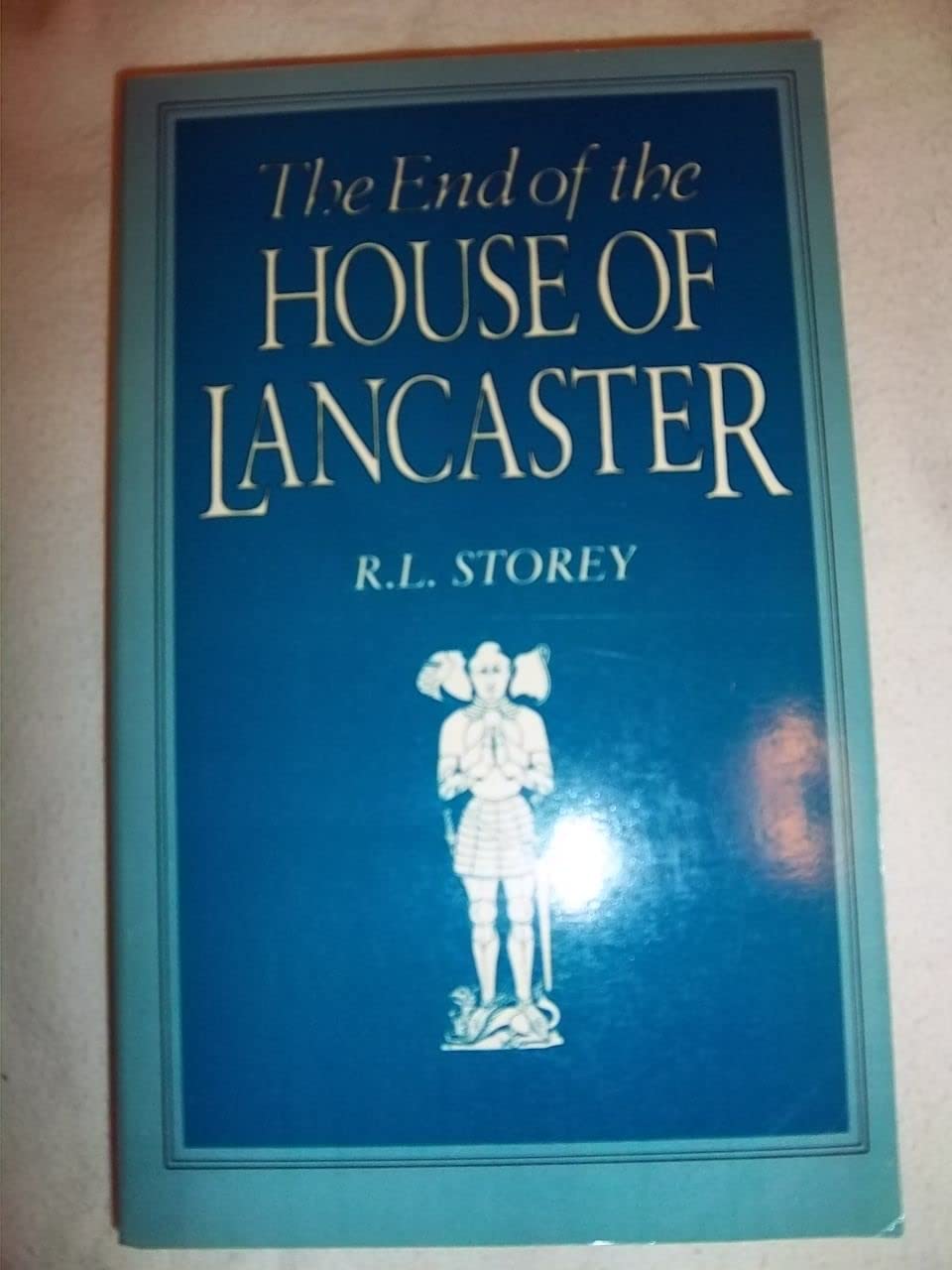 The End of the House of Lancaster