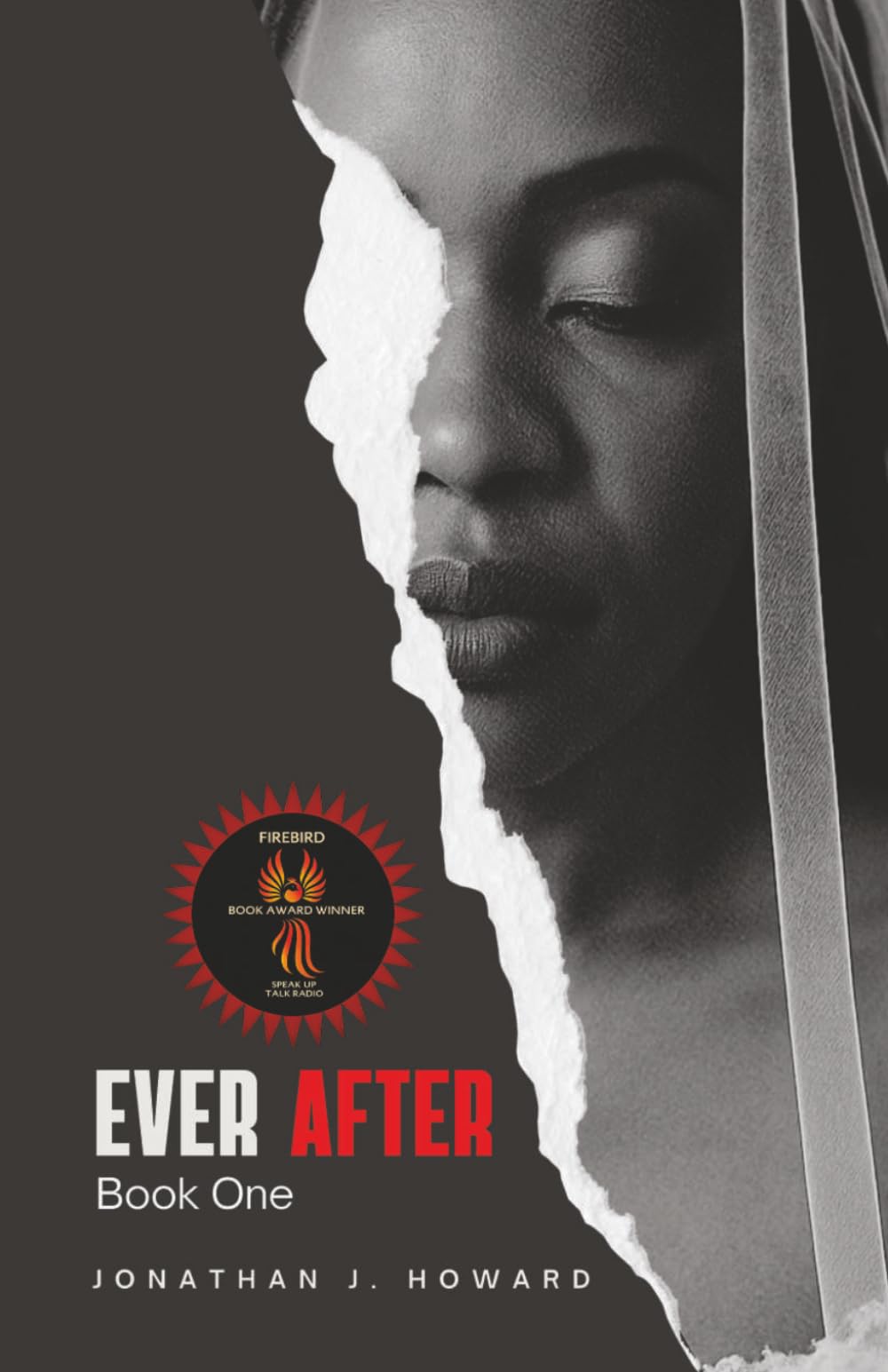 Ever After: Book One: 1 (The Veil and Vices Saga)
