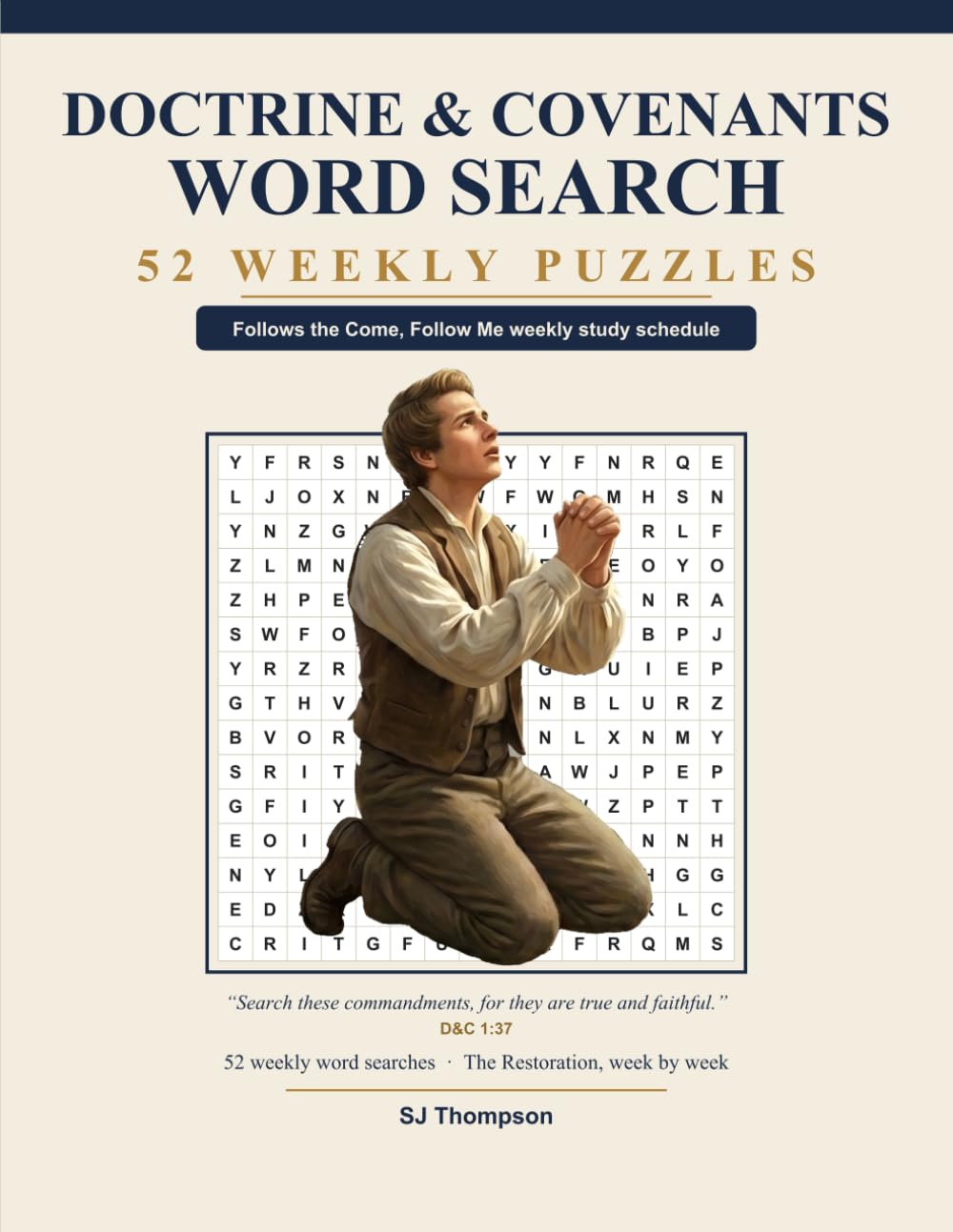 Doctrine and Covenants Word Search: 52 Weekly Come, Follow Me Puzzles for Latter-day Saint Personal and Family Scripture Study (Come, Follow Me Word Search)