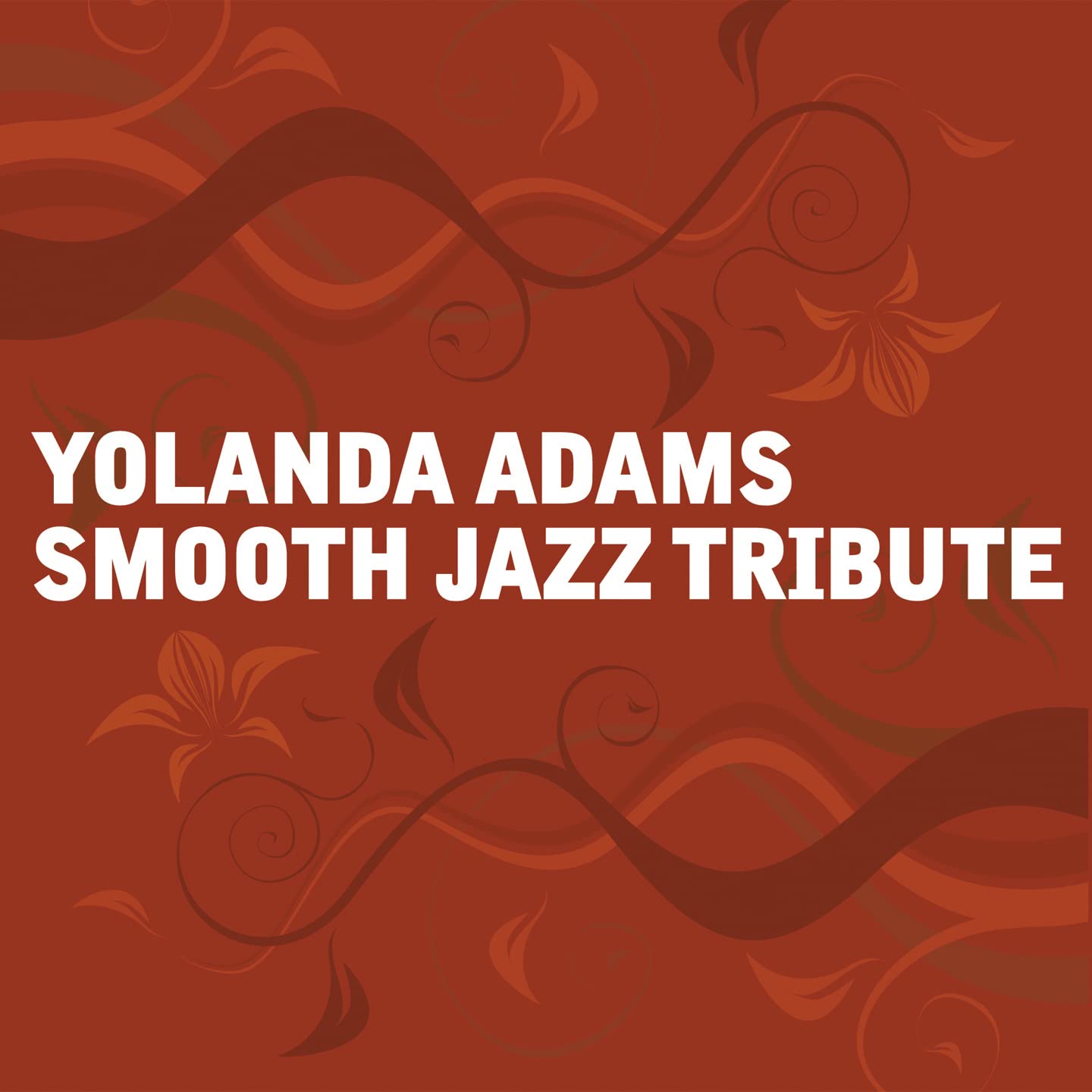 Yolanda Adams Smooth Jazz Tribute Players