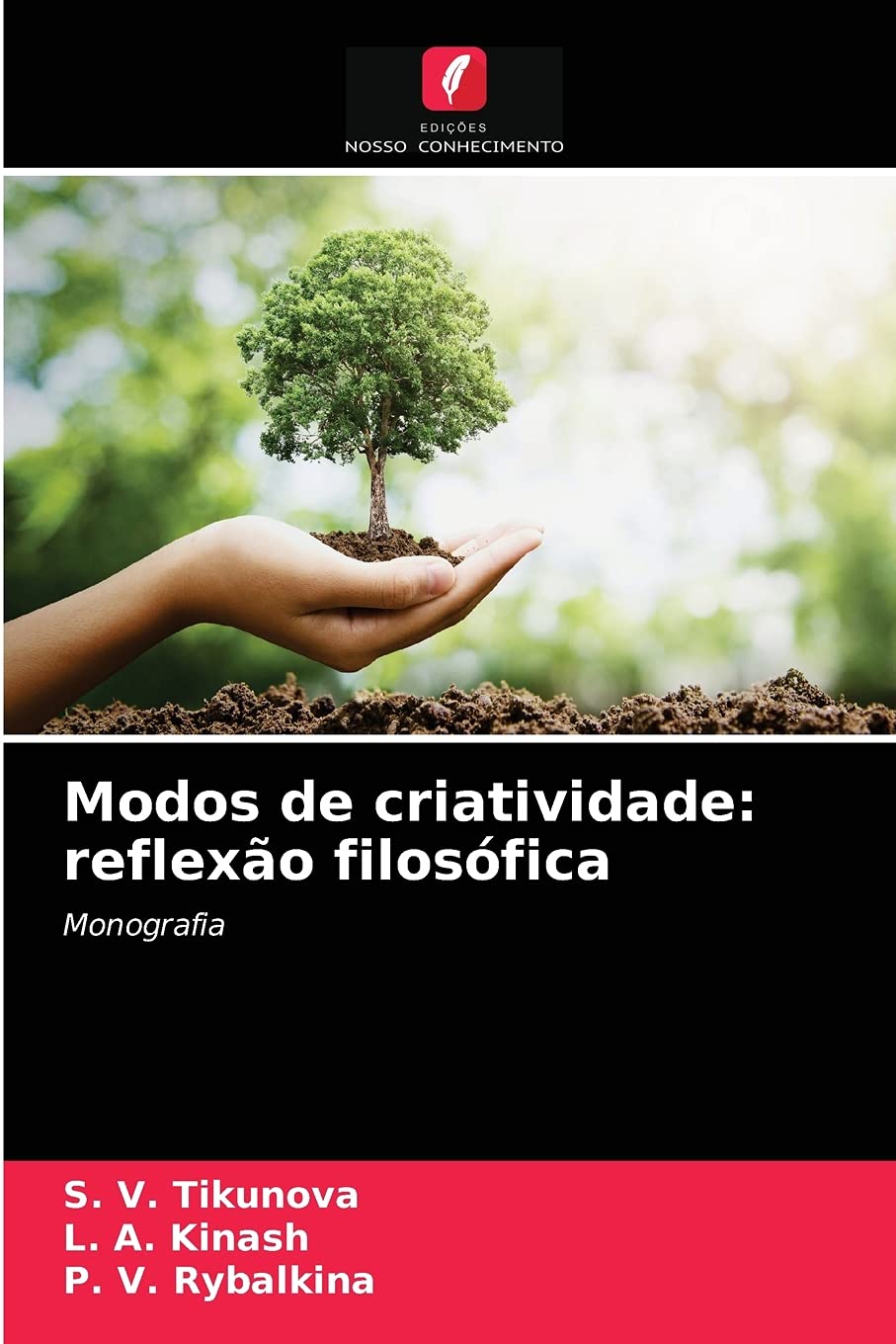 Modos de criatividade réflexion philosophique approfondie édition monographie