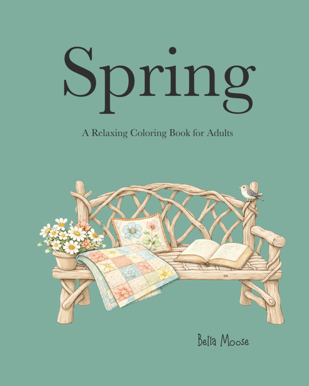 Spring: A Relaxing Coloring Book for Adults (Seasons)