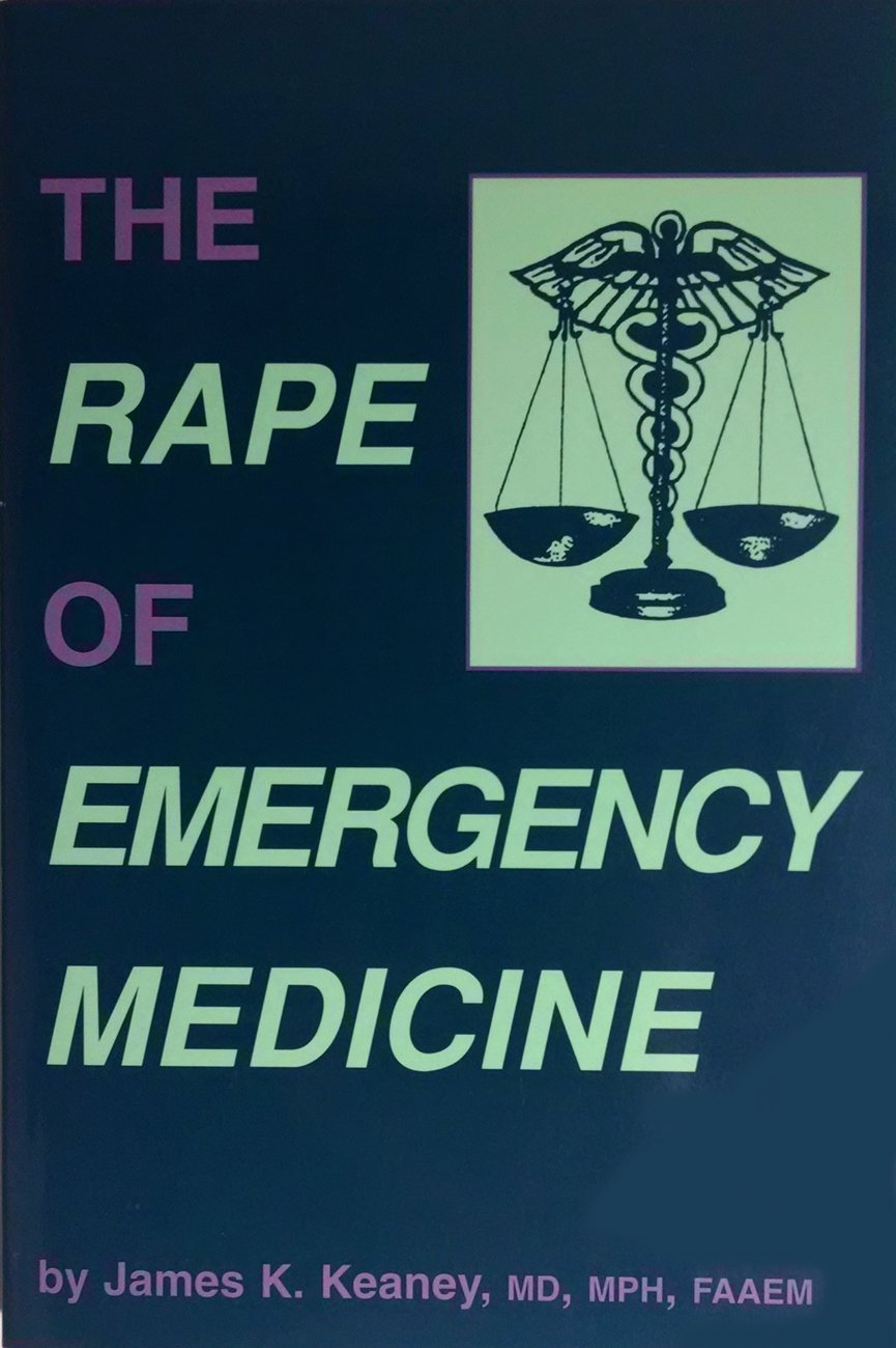 Buy The Rape of Emergency Medicine — BookShops.in