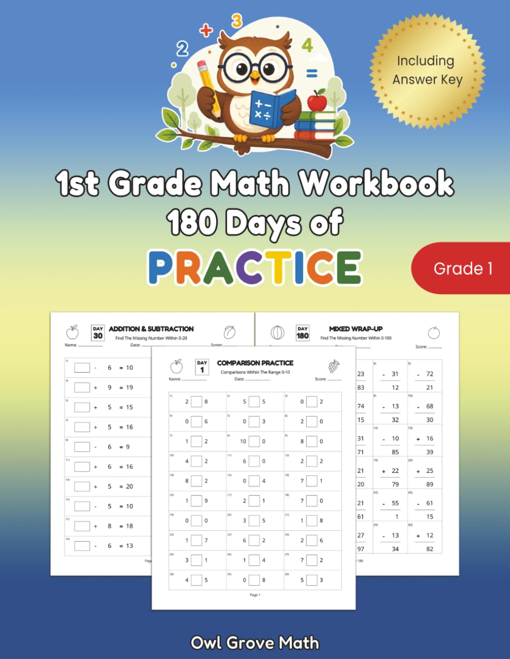 1st Grade Math Workbook: 180 Days of Practice: Addition and Subtraction Workbook for Kids Ages 6-7 Featuring Missing Numbers, Math Facts, Number Comparisons, and Mixed Practice Within 100