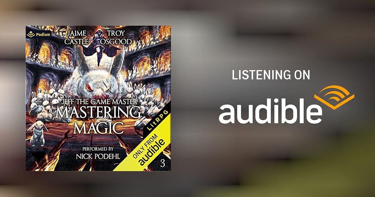 Mastering Magic Audiobook by Jaime Castle, Troy Osgood