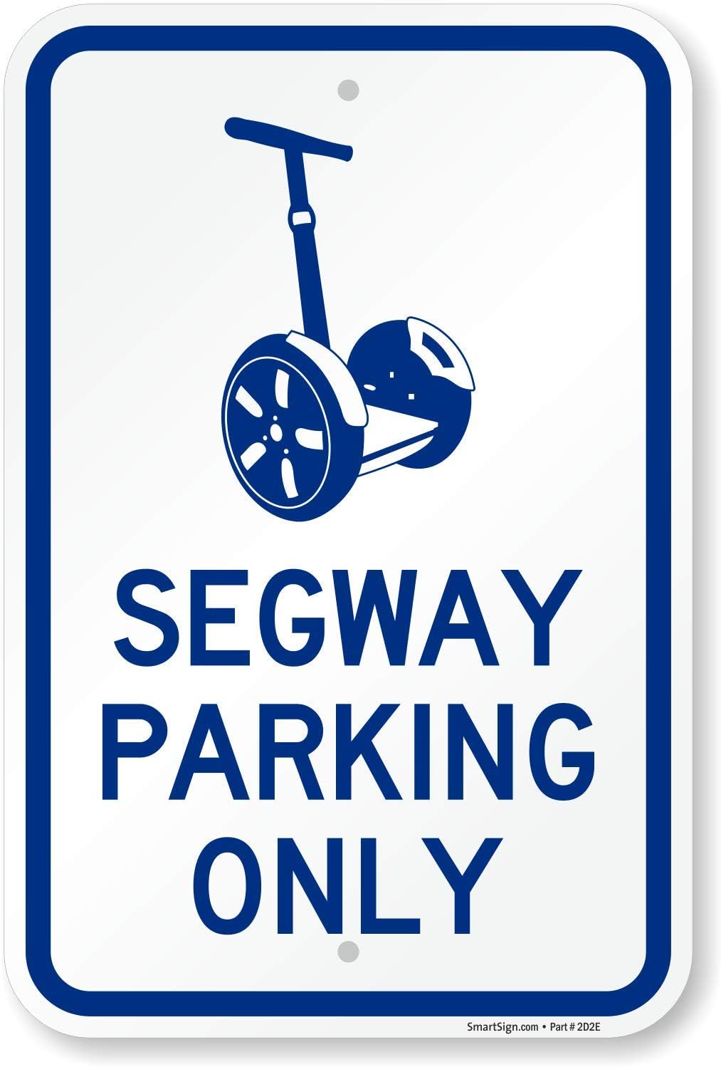 SmartSign "Segway Parking Only" Sign | 12" x 18" Aluminum