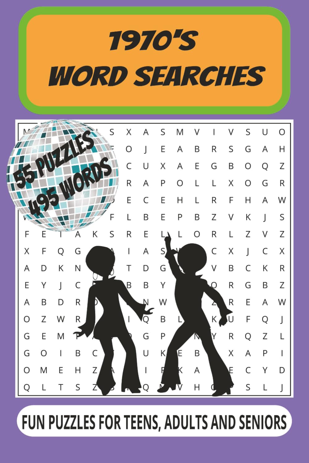 1970's Word Search Puzzle Book: Word Searches with Easy to Read Print about the 1970's, 70's Nostalgia, 1970's Retro | 6x9 inches, 110 pages | 50+ ... Stocking Stuffer, Birthdays, Free Time
