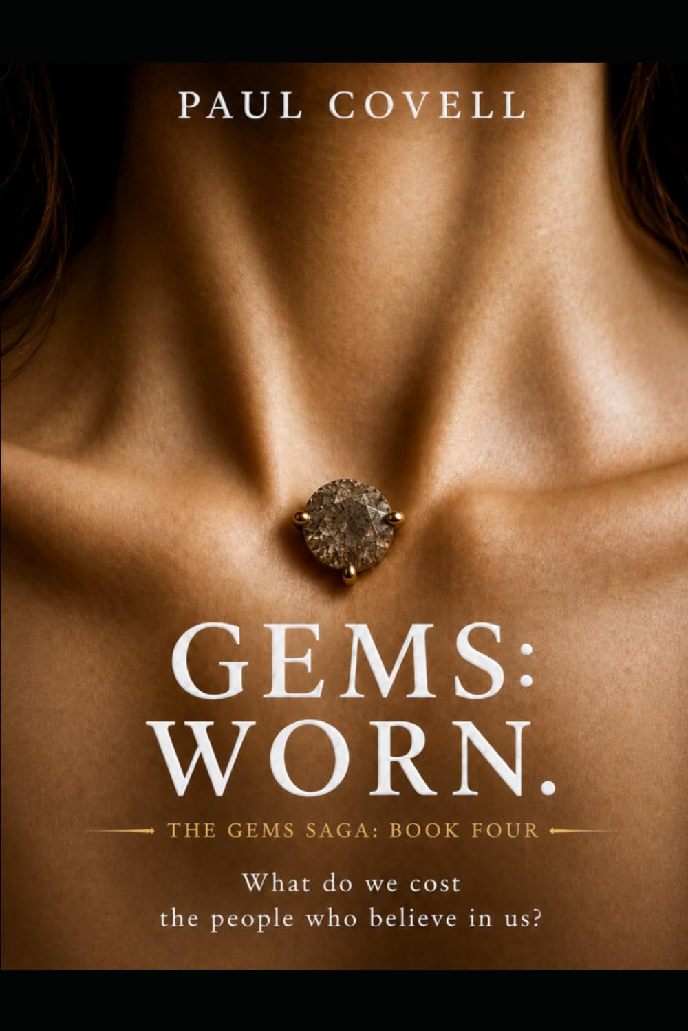 Gems: Worn: The Gems Saga Book Four