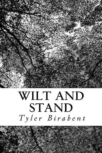 Wilt and Stand: As an Advocate of Poetry
