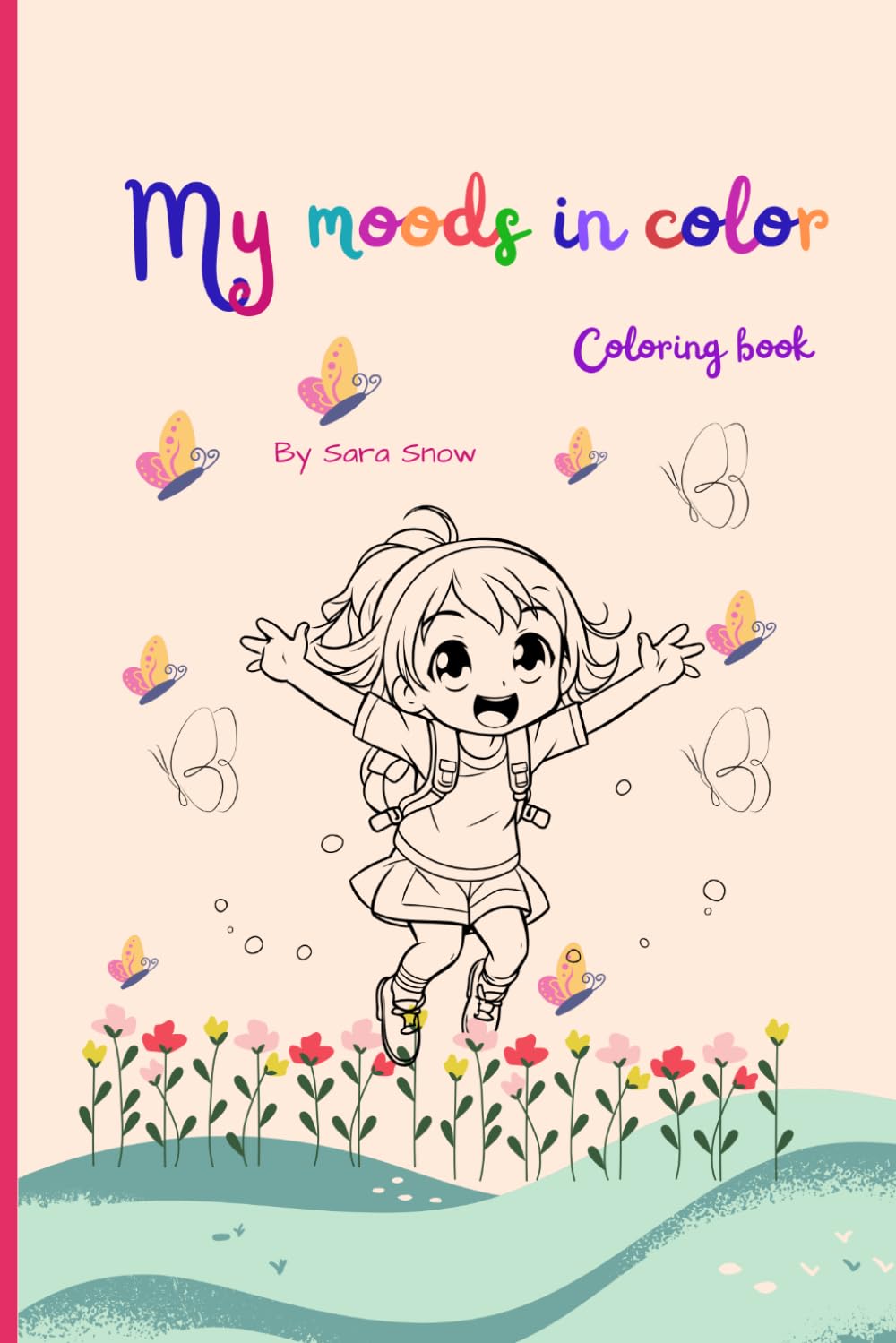 My moods in color: Coloring book