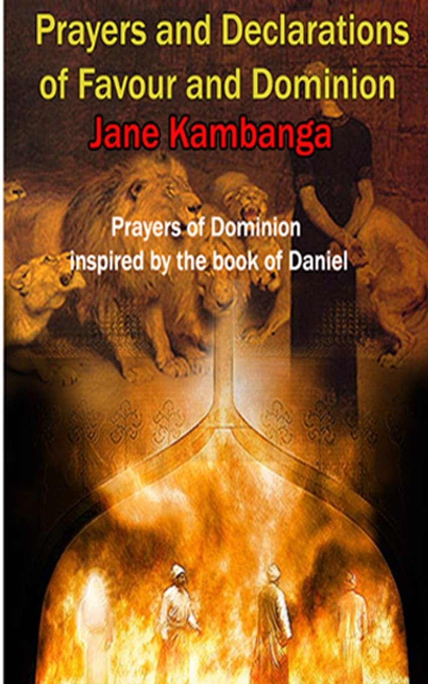 Prayers and Declarations of Favour and Dominion