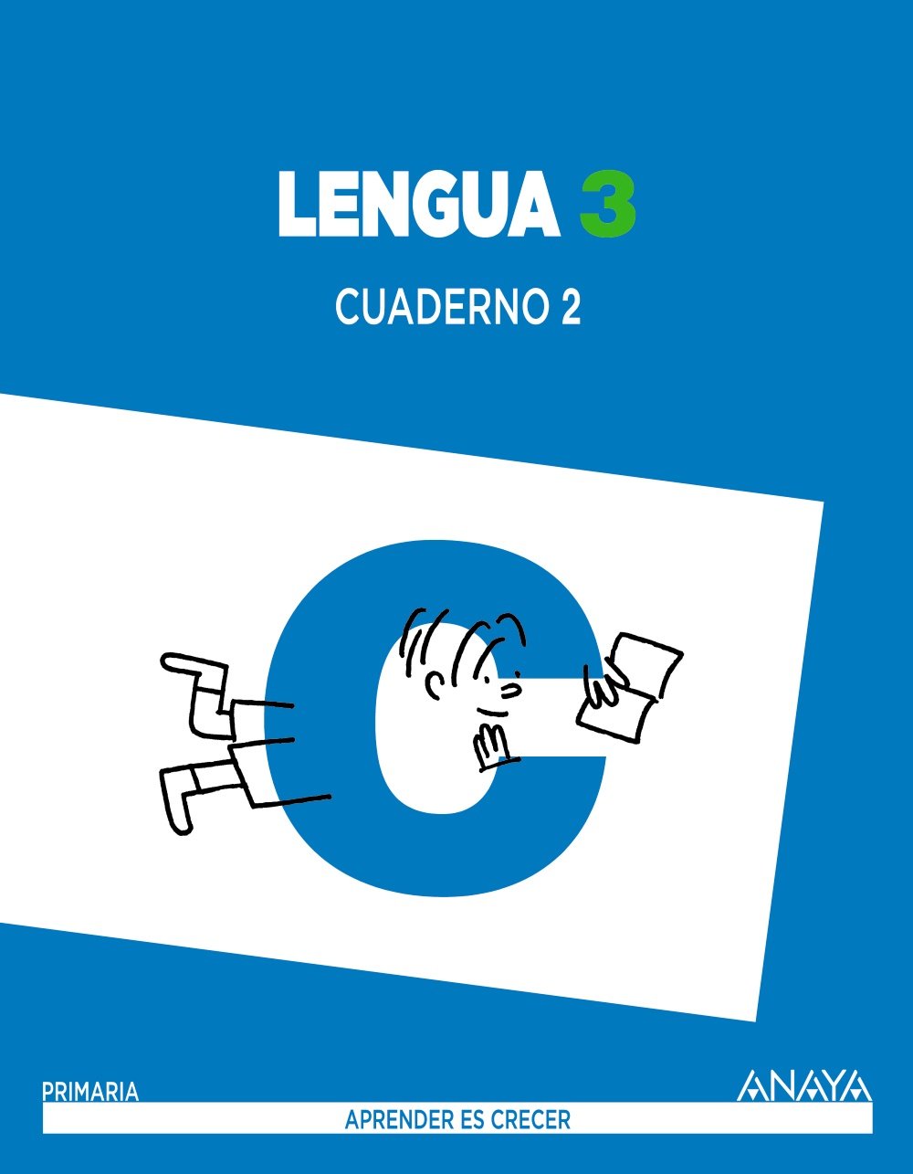 Lengua 3. Cuaderno 2 (Aprender es crecer) - 9788467847666