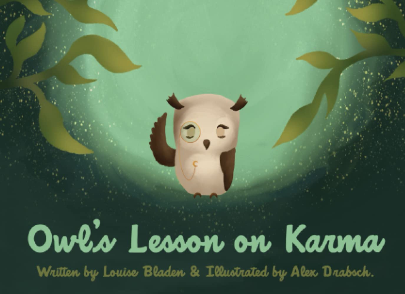 Owl's Lesson On Karma