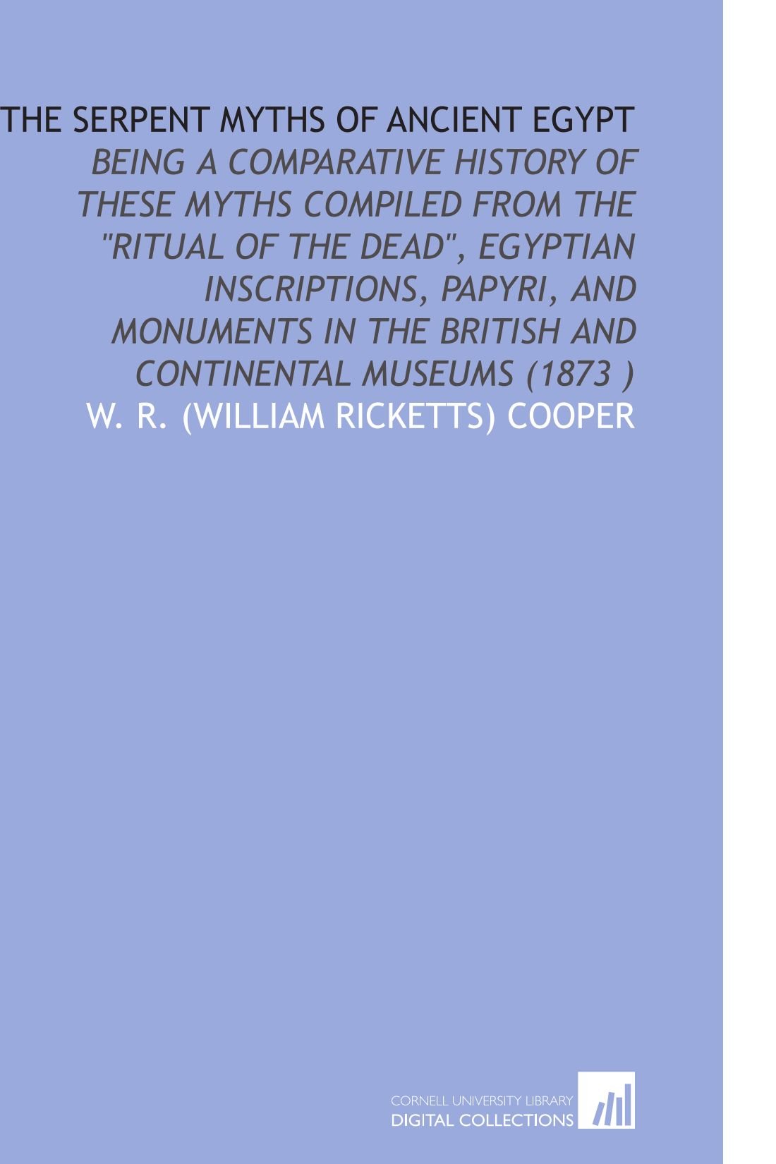 The Serpent Myths of Ancient Egypt