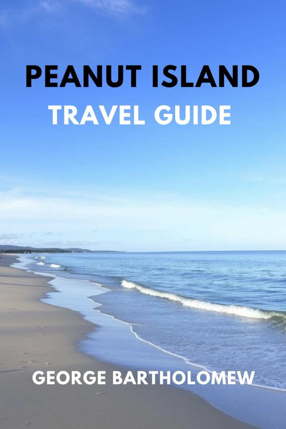PEANUT ISLAND TRAVEL GUIDE: Your Ultimate Guide to Camping, Snorkeling, and Exploring the Hidden Gem of Florida’s Palm Beach Coast