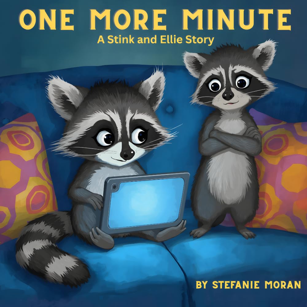 One More Minute: A Stink and Ellie Story (The Stink and Ellie Stories)