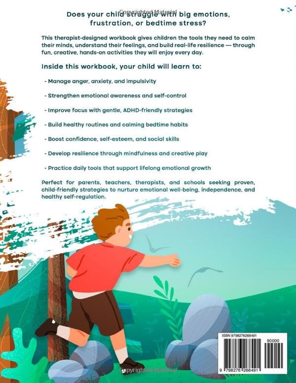 Self-Regulation for Children – Workbook Edition: 60 Practical Exercises for Emotional Strength, Resilience & Healthy Boundaries (WandelRaum Mindful Kids Series)