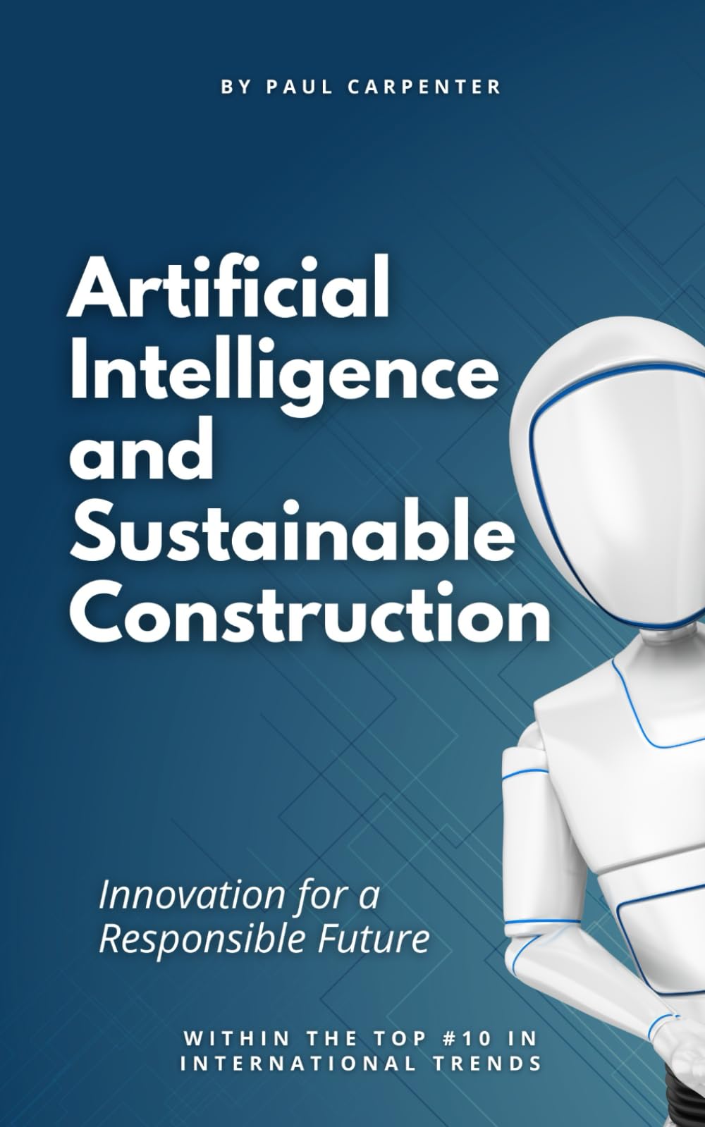 Artificial intelligence and sustainable construction, the future.