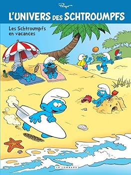 Les Schtroumpfs en vacances - Book #7 of the L'Univers des Schtroumpfs