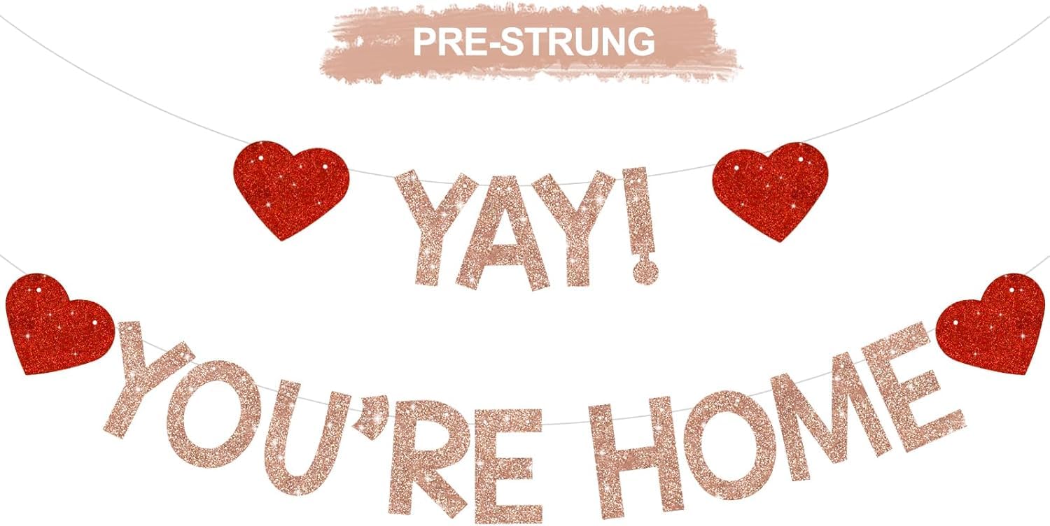 DecoGlee Rose Gold Glitter Yay! You're Home! Banner With Heart,NO DIY,Welcome Home Party Decorations Family Gathering Sign Back to School Events Garland Funny Military Homecoming Party Supplies