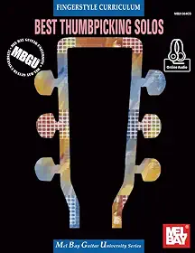 MBGU Fingerstyle Curriculum: Best Thumbpicking Solos