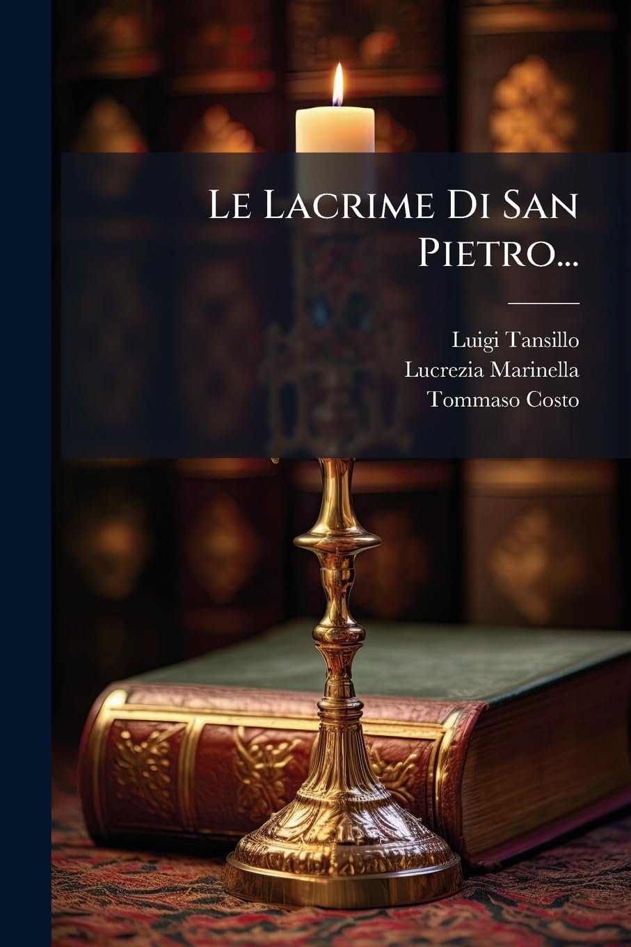 Le Lacrime Di San Pietro...