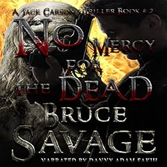 No Mercy for the Dead Audiobook By Bruce Savage cover art