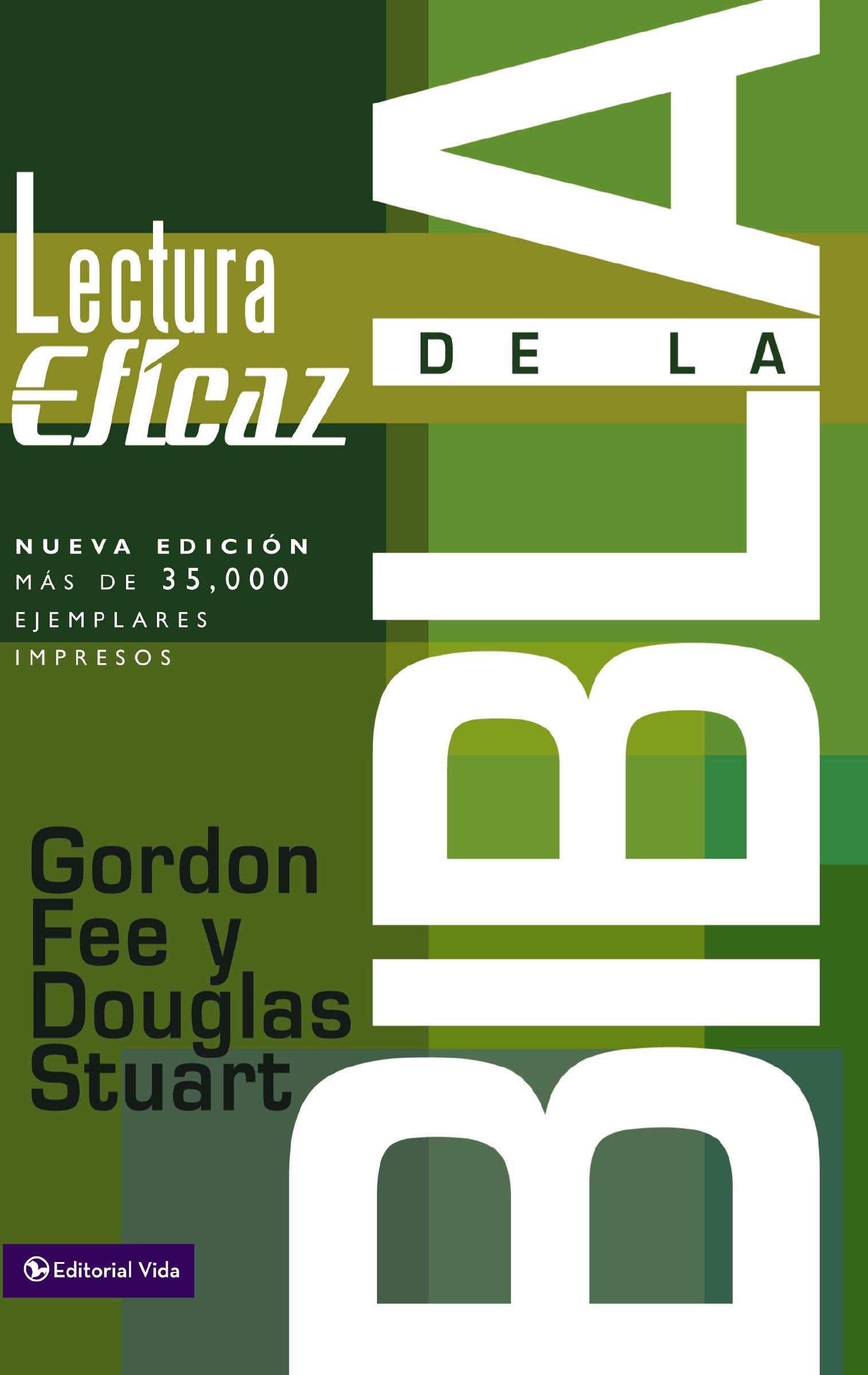 La lectura eficaz de la Biblia (Spanish Edition)