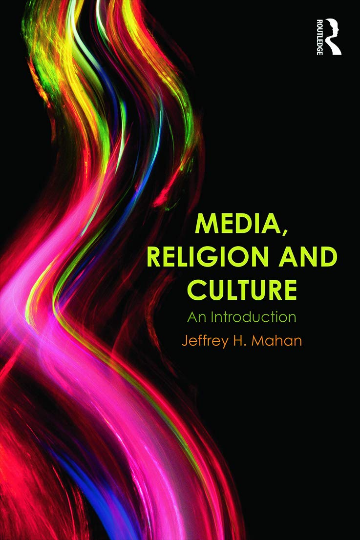 Media, Religion and Culture: An Introduction