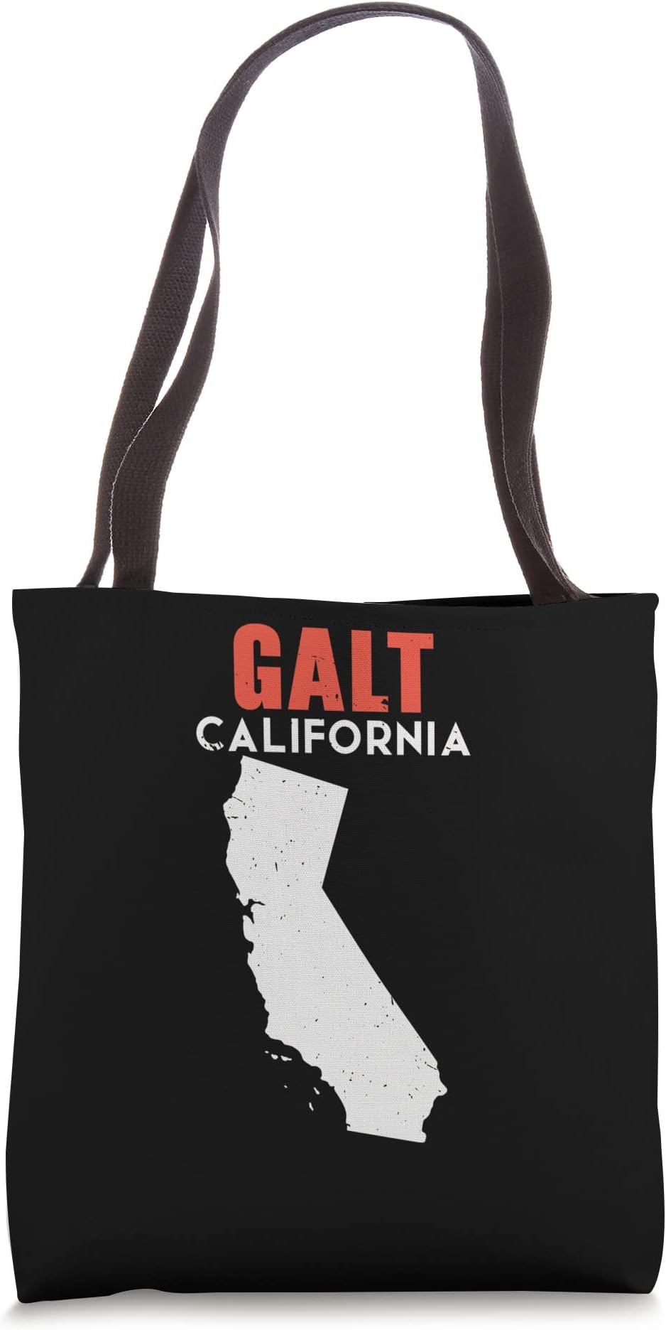 Galt California USA State America Travel Californian Tote Bag