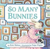 So Many Bunnies Board Book: A Bedtime ABC and Counting Book