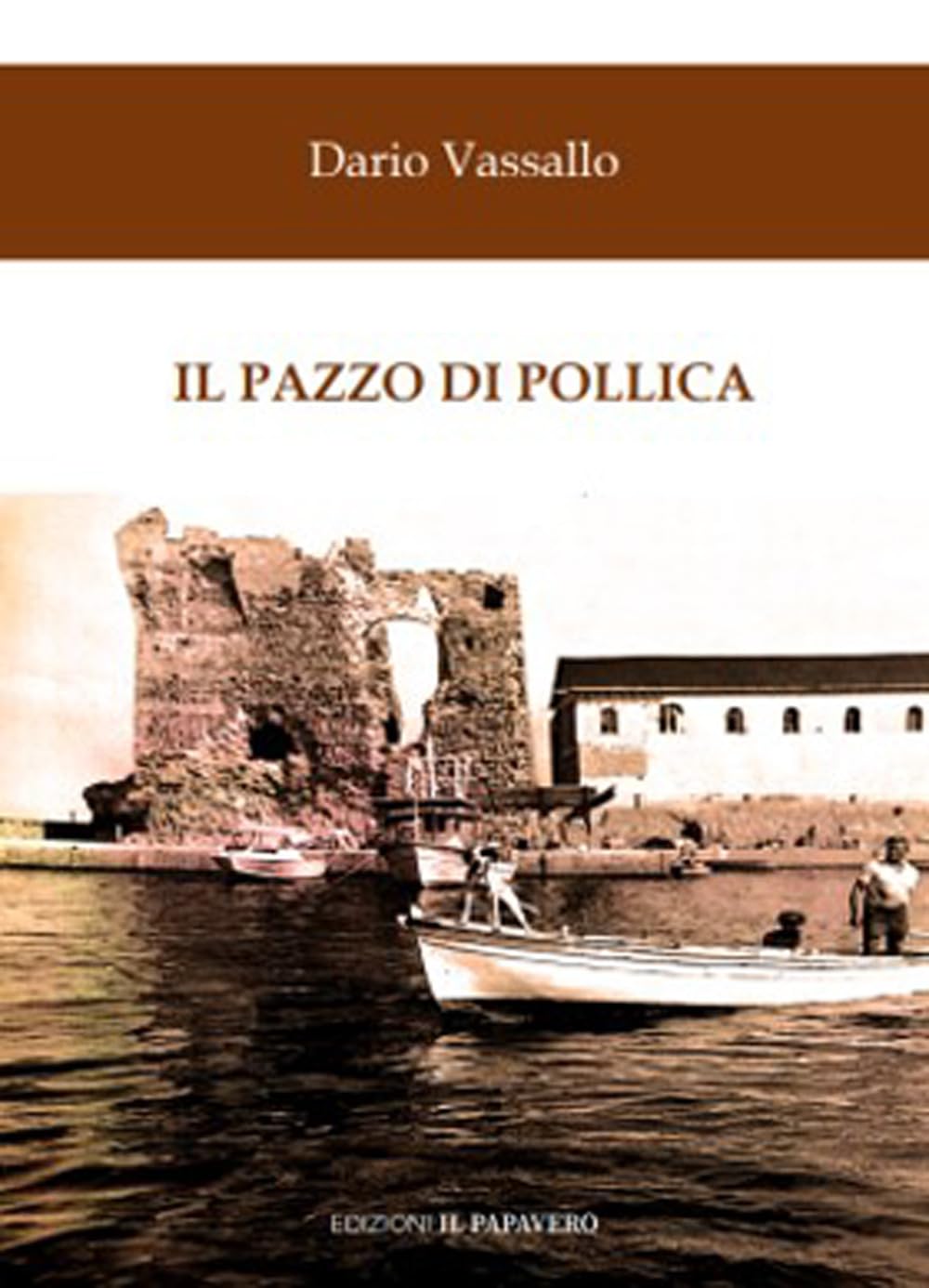 Il Pazzo Di Pollica - 4