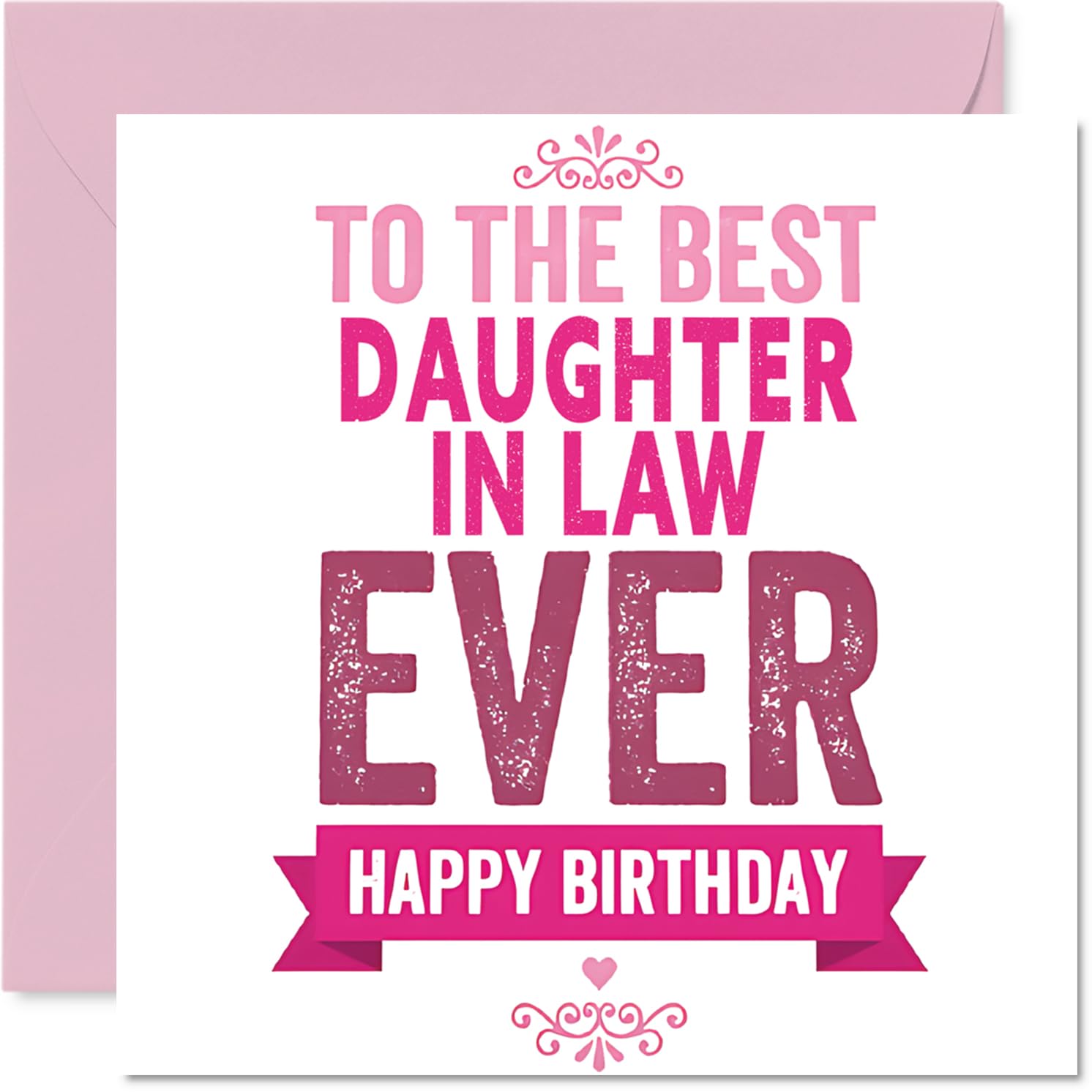 Heartfelt Birthday Card for Daughter in Law - Bold and Loving Tribute - Pink and White Design with Playful Lettering - 145mm Square, Envelope Included