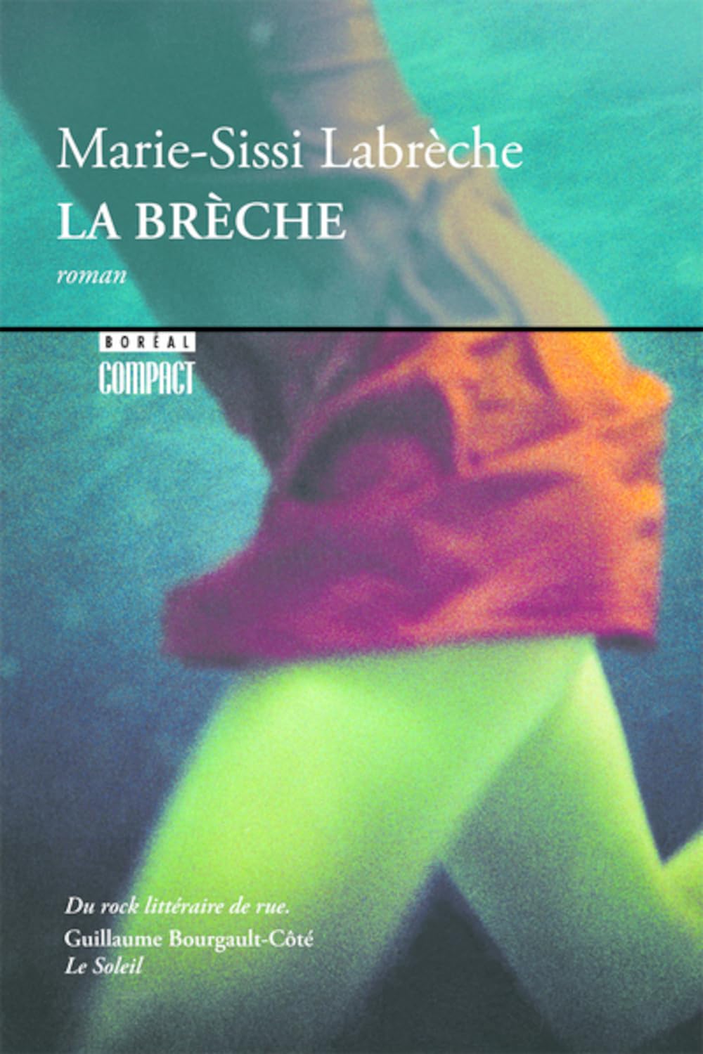 Brèche (La) [Mass Market Paperback] Labrèche, Marie-Sissi