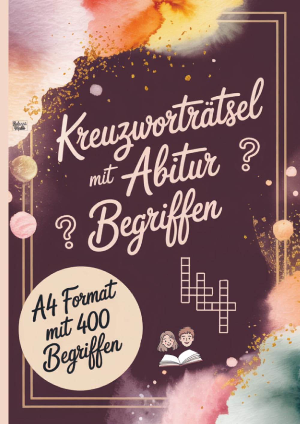 Kreuzworträtsel mit Abitur Begriffen: A4 Format mit rund 400 Begriffen mit Lösung