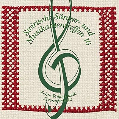 Steir.S&auml;nger-& Musikantentreffen 16