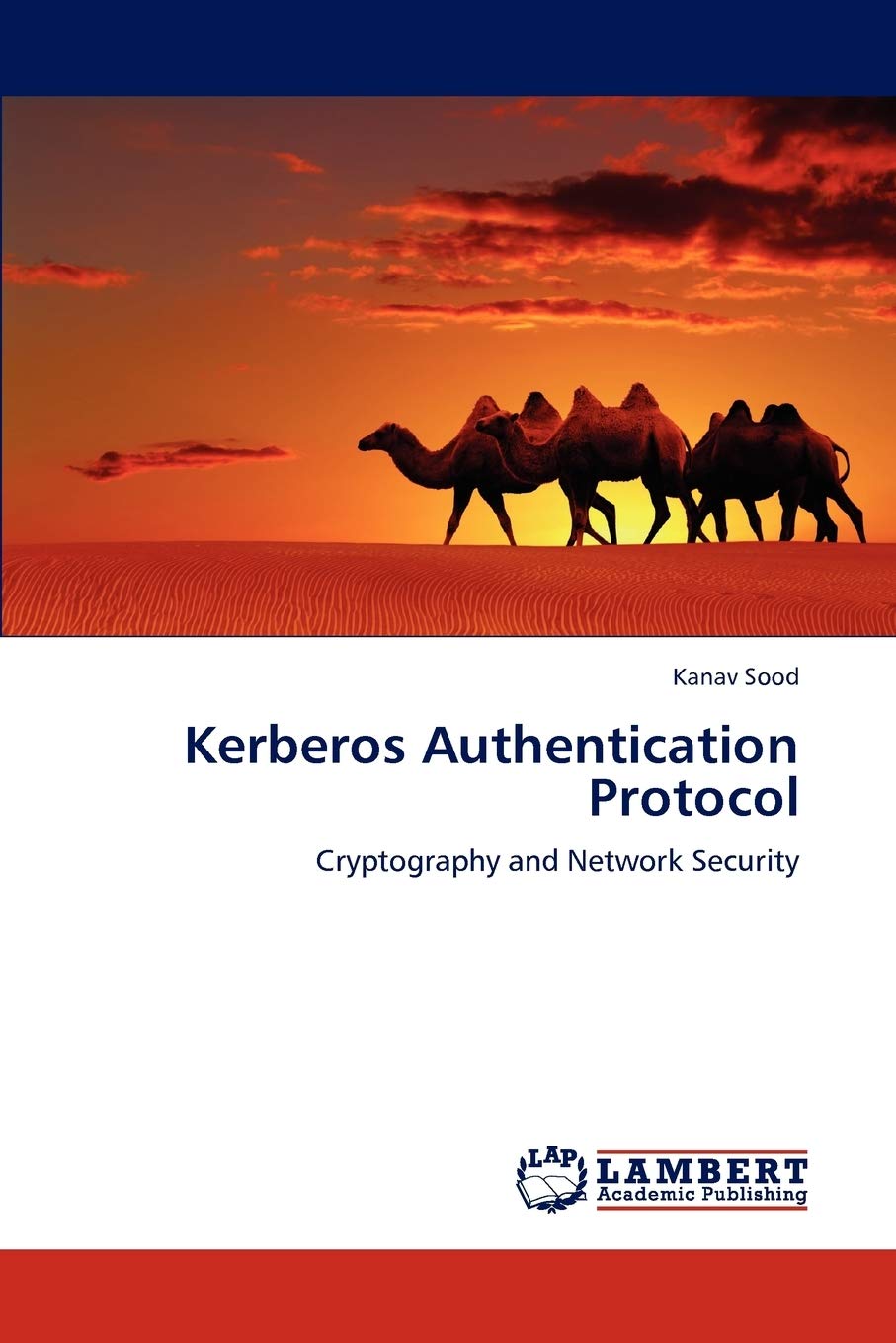 Kerberos Authentication Protocol: Cryptography and Network Security