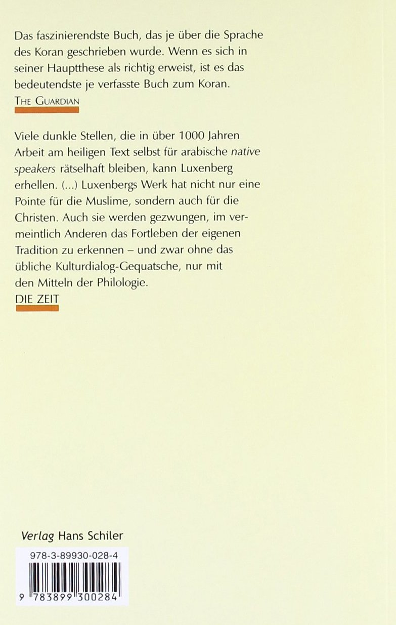 Die Syro-Aramäische Lesart des Koran: Ein Beitrag zur Entschlüsselung der Koransprache
