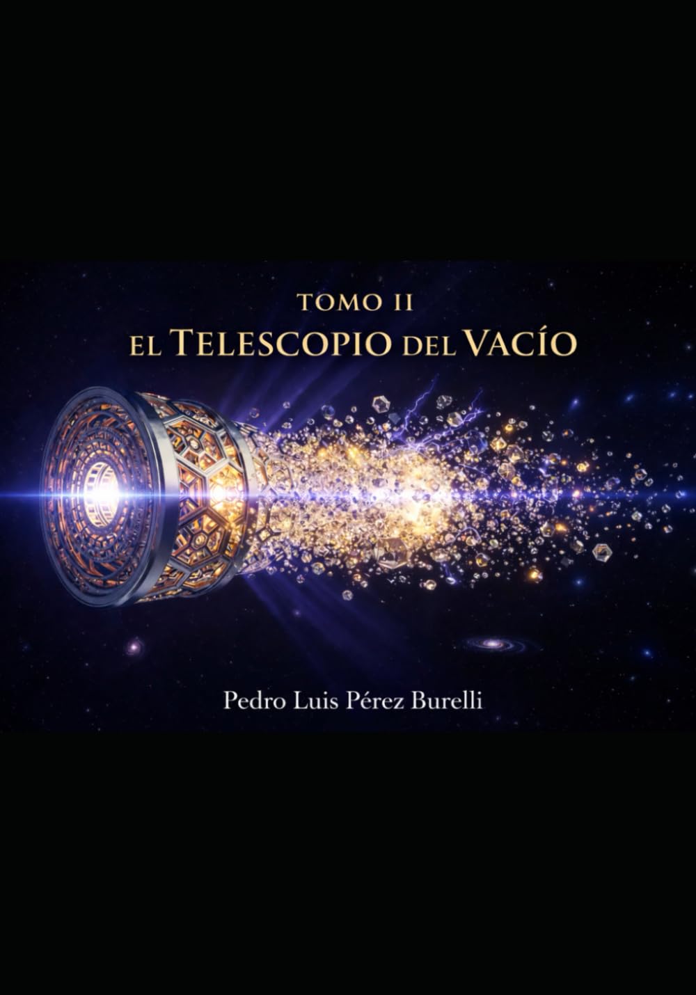 TOMO II, EL TELESCOPIO DEL VACÍO