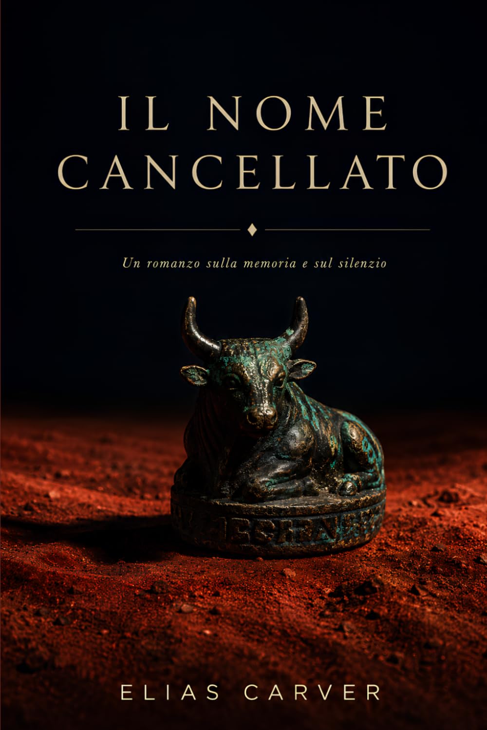 IL NOME CANCELLATO: Un romanzo sulla memoria e sul silenzio