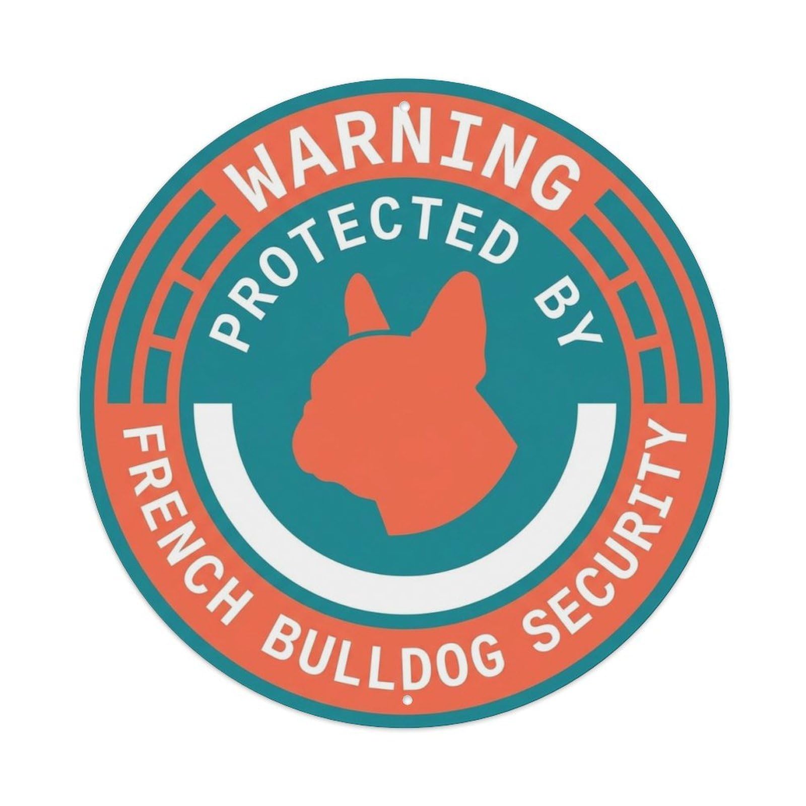 French Bulldog Security Warning Bold Flat Metal Tin Sign