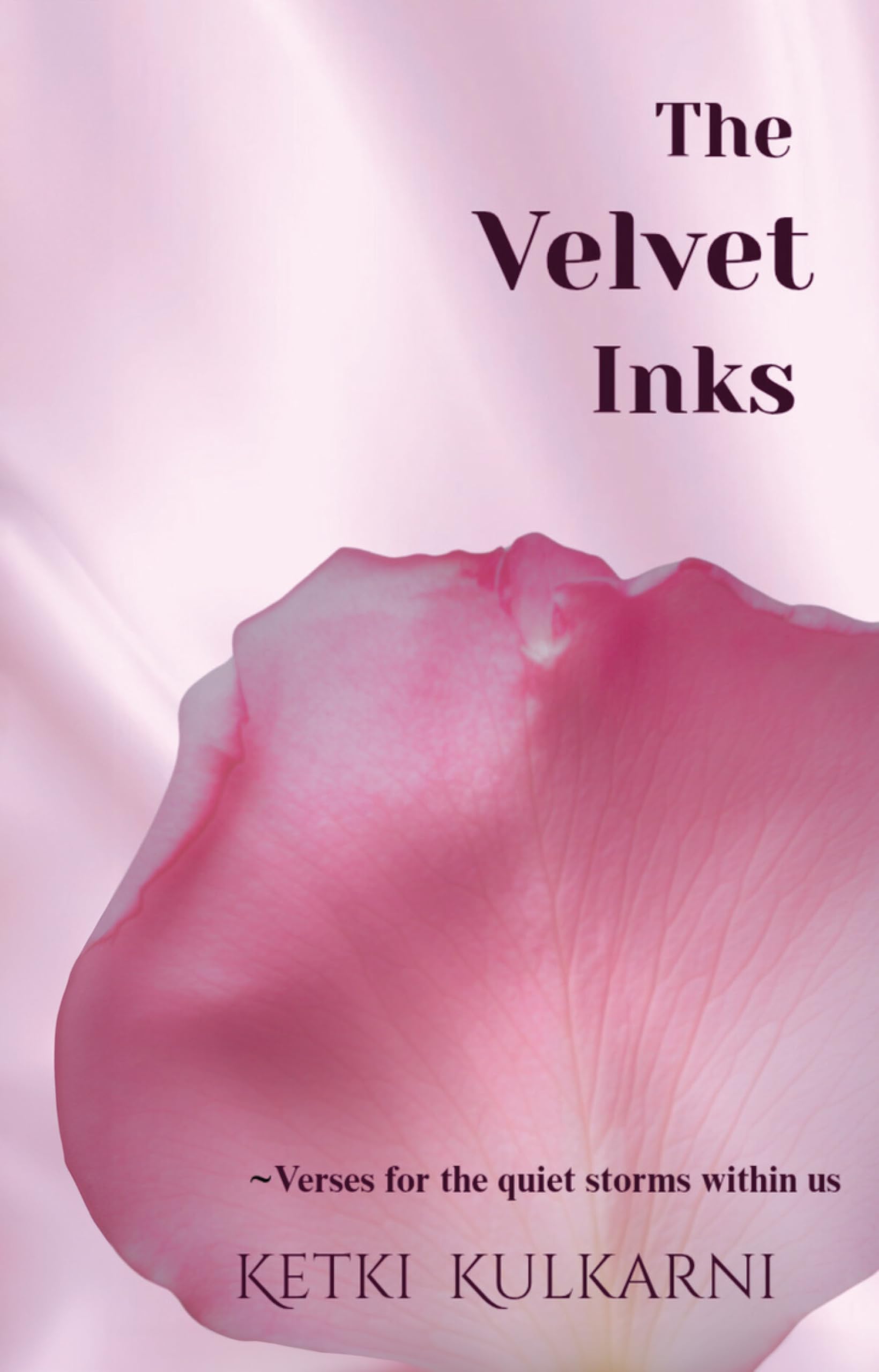 The Velvet Inks - Verses for the storms within us