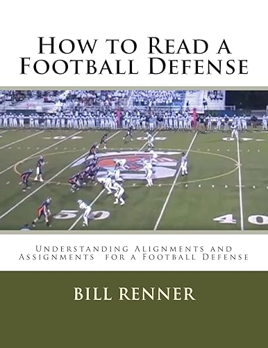 How to Read a Football Defense: Understanding Alignments and Assignments