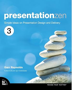 Book cover Presentation Zen: Simple Ideas on Presentation Design and Delivery (Voices That Matter)