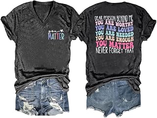 Dear Person Behind Me Shirt You Matter Tshirt Mental Health Awareness Shirt You are Enough Shirt