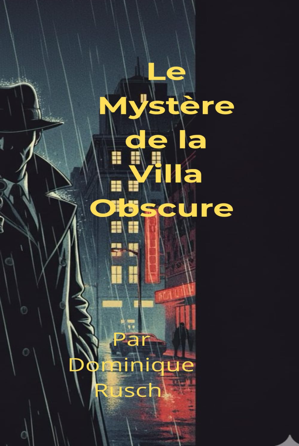 Le Mystère de la Villa Obscure