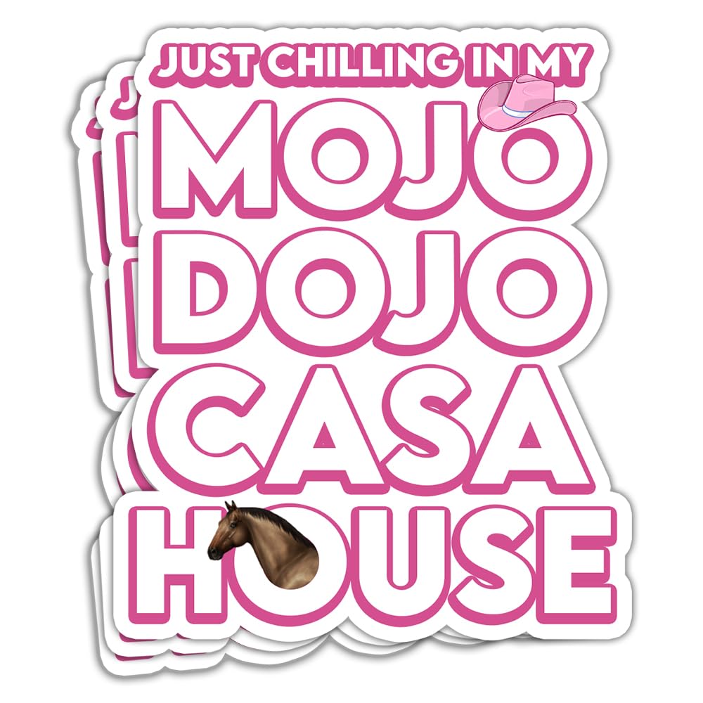 3Pcs/Pack) Just Chilling in My Mojo Dojo Casa House Sticker Funny Doll Movie References Sticker Funny Trending Meme Sticker Adult Humor Sticker Gift Decoration Graphic Helmet Bumper- 3x4 Inch