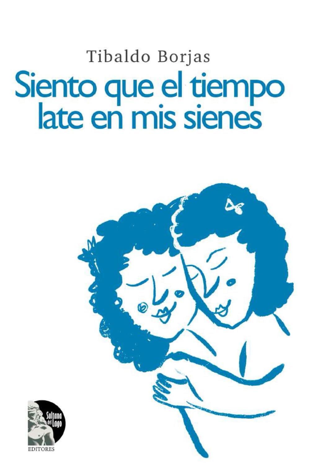 Siento que el tiempo late en mis sienes