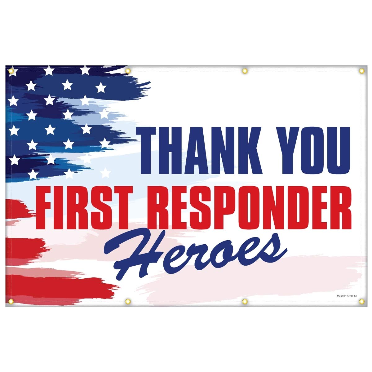 Amazon.com: Heavy-Duty Vinyl Thank You First Responder Heroes Extra Large (4' x 6') Banner Flag for Outdoor or Indoor Use : Everything Else