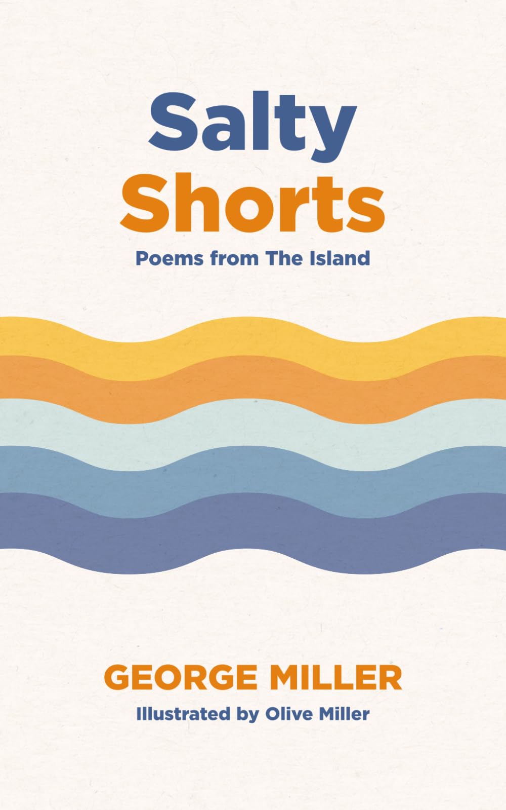 Salty Shorts: Poems from The Island